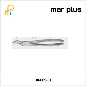 MAR PLUS FORCEPS, ANA. TOOTH NO.51A UP.ROOTS